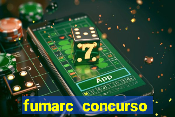 fumarc concurso betim 2024